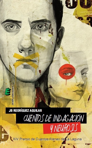 Portada del libro CUENTOS DE INDIGNACIÓN Y NEUROSIS