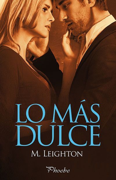 Portada del libro LO MÁS DULCE