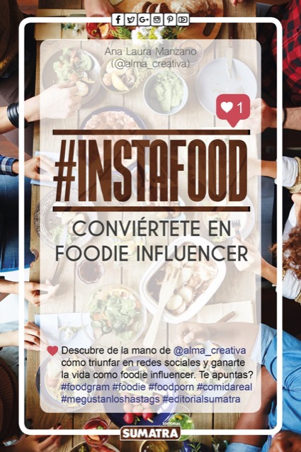 Portada de INSTAFOOD. Conviértete en foodie influencer