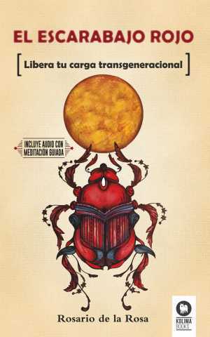 Portada de EL ESCARABAJO ROJO. Libera tu carga transgeneracional