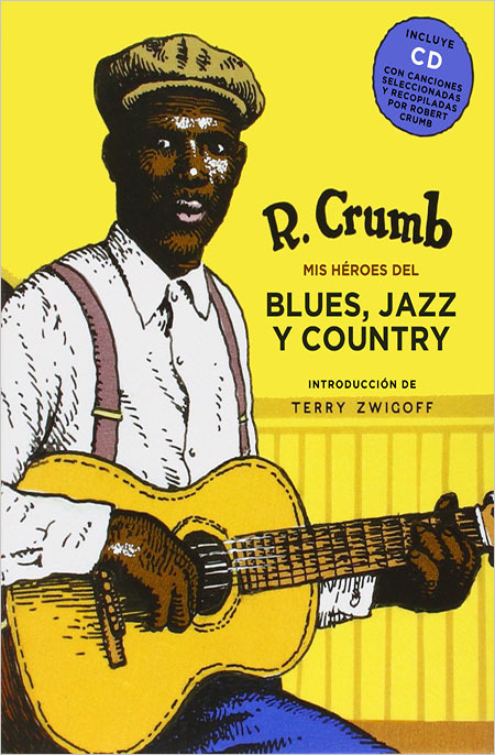 Portada de MIS HÉROES DEL BLUES, JAZZ Y COUNTRY