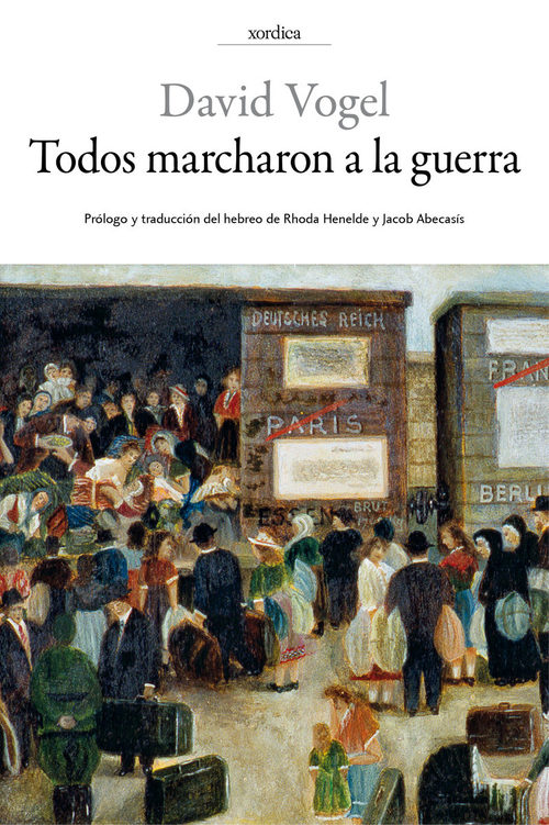 Portada del libro TODOS MARCHARON A LA GUERRA