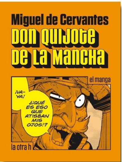 Portada de DON QUIJOTE DE LA MANCHA. El manga