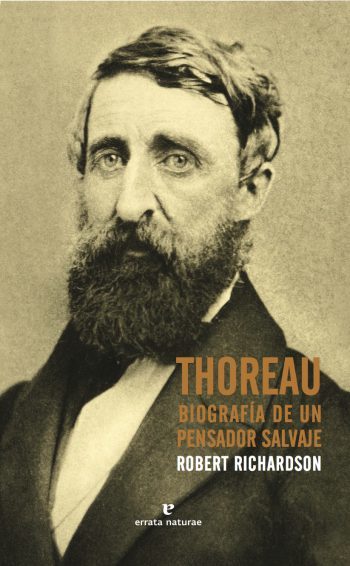 Portada del libro THOREAU. Biografía de un pensador salvaje