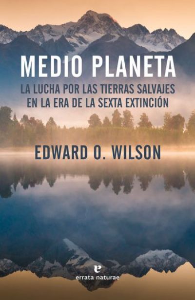 Portada del libro MEDIO PLANETA. La lucha por las tierras salvajes en la era de la sexta extinción