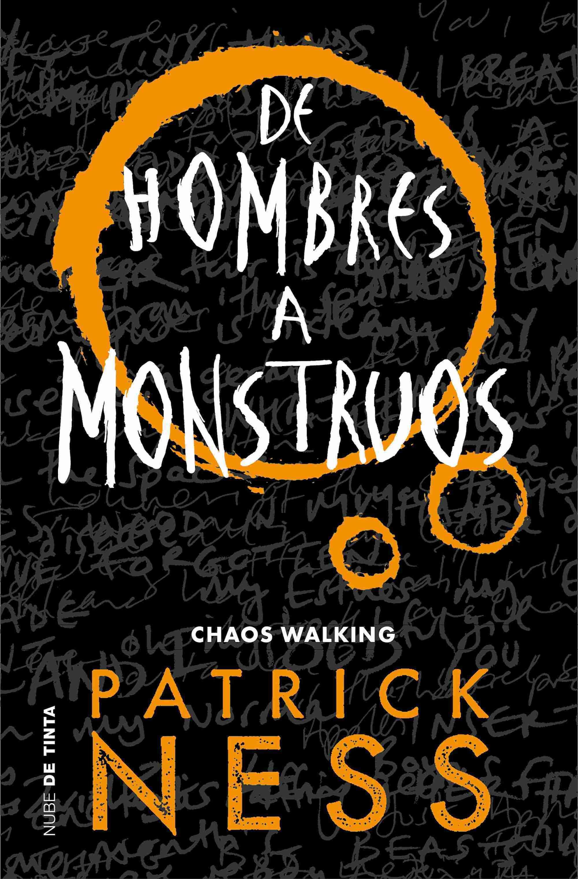 Portada del libro DE HOMBRES A MONSTRUOS. Chaos Walking 3