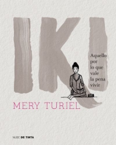 Portada del libro IKI. Aquello por lo que vale la pena vivir