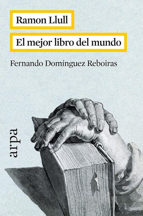 Portada del libro RAMÓN LLULL. El mejor libro del mundo