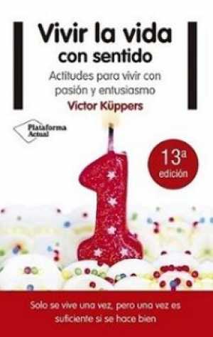 Portada del libro VIVIR LA VIDA CON SENTIDO