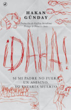 Portada del libro ¡DAHA! Si mi padre no fuera un asesino, yo estaría muerto