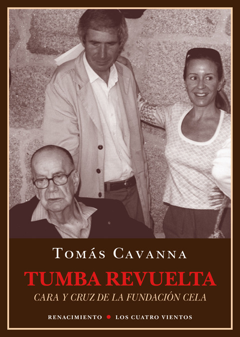 Portada de TUMBA REVUELTA. Cara y cruz de la Fundación Cela