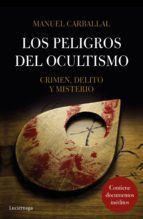 Portada del libro LOS PELIGROS DEL OCULTISMO