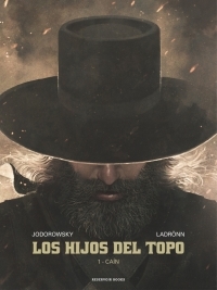 Portada de LOS HIJOS DEL TOPO. 1: Caín