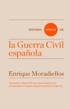 Portada del libro HISTORIA MÍNIMA DE LA GUERRA CIVIL ESPAÑOLA