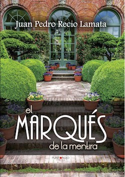 Portada del libro EL MARQUÉS DE LA MENTIRA