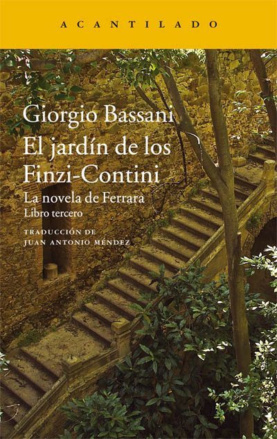 Portada de EL JARDÍN DE LOS FINZI-CONTINI. La novela de Ferrara. Libro tercero