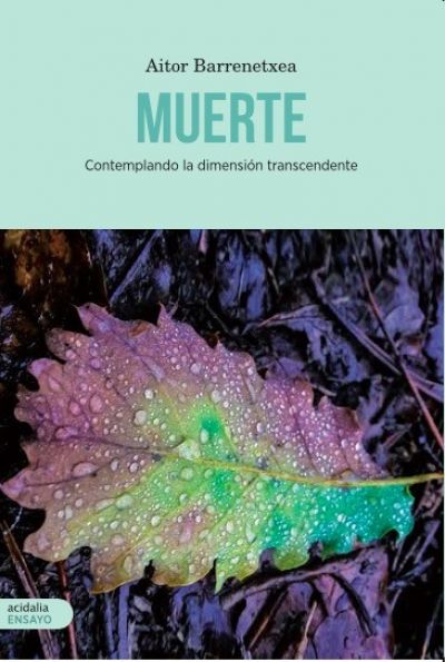 Portada de MUERTE. Contemplando la dimensión transcendente
