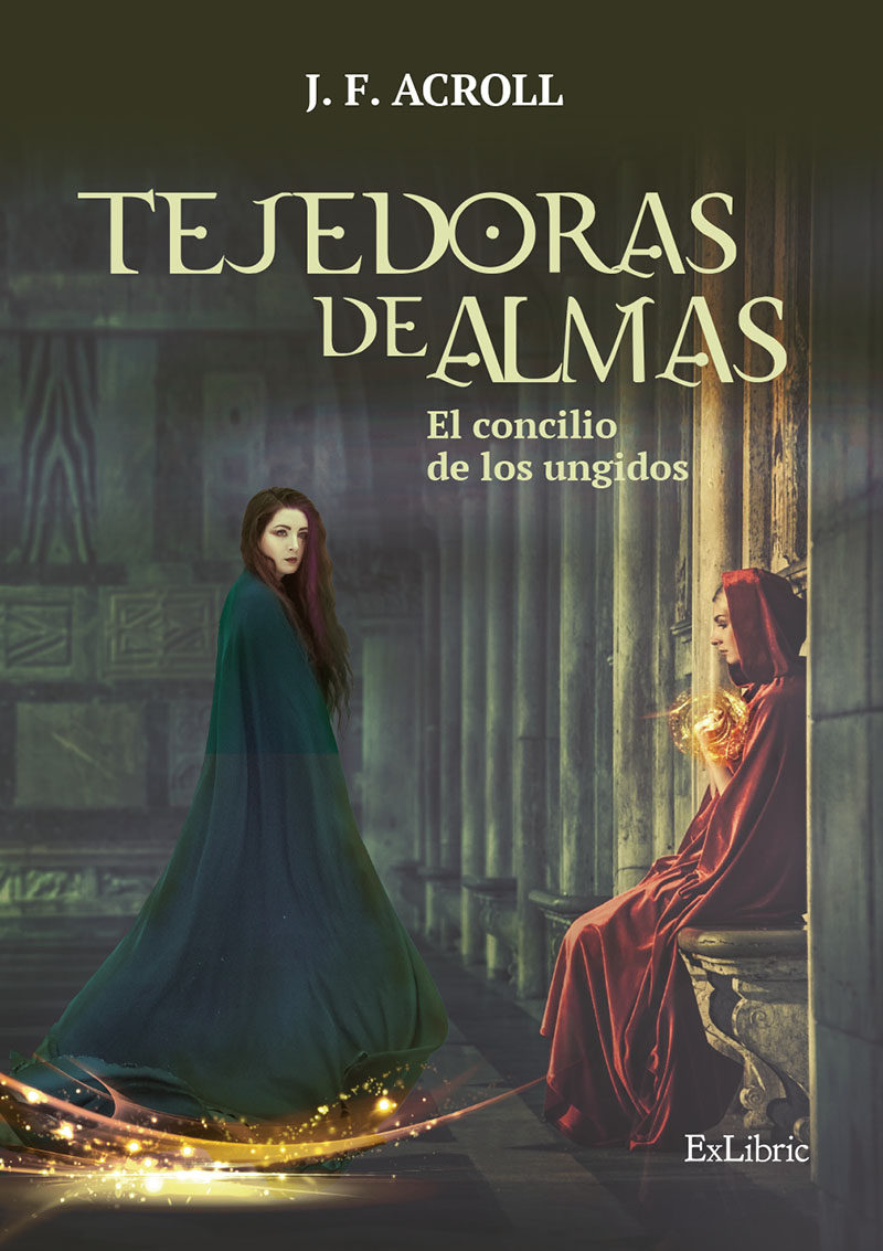 Portada de TEJEDORAS DE ALMAS. El concilio de los ungidos