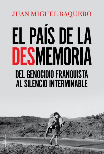 Portada del libro EL PAÍS DE LA DESMEMORIA