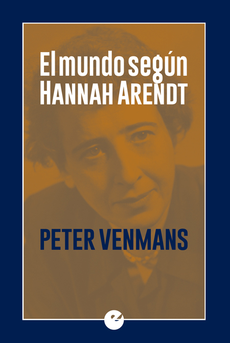 Portada del libro EL MUNDO SEGÚN HANNAH ARENDT