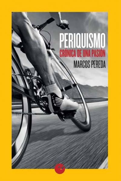 Portada del libro PERIQUISMO. Crónica de una pasión