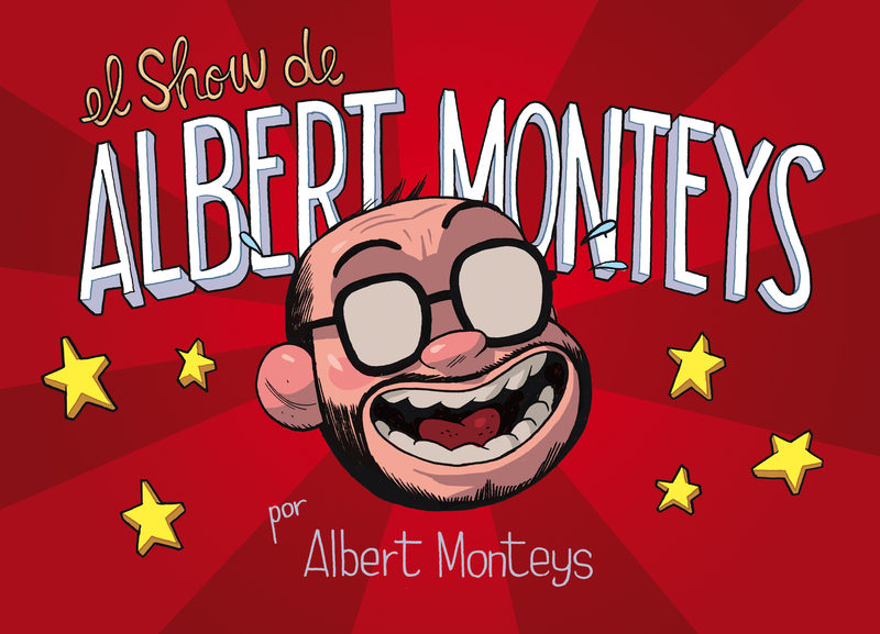 Portada del libro EL SHOW DE ALBERT MONTEYS