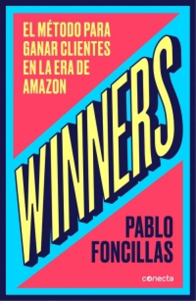 Portada de WINNERS. El método para ganar clientes en la era de Amazon