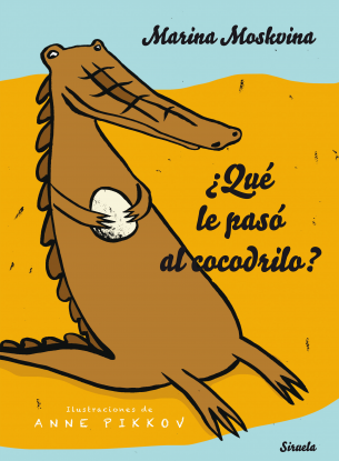 Portada del libro ¿QUÉ LE PASÓ AL COCODRILO?