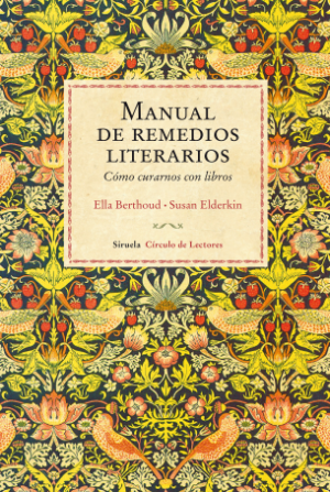 Portada del libro MANUAL DE REMEDIOS LITERARIOS. Cómo curarnos con libros