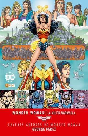 Portada de WONDER WOMAN DE GEORGE PEREZ 1. La mujer maravilla