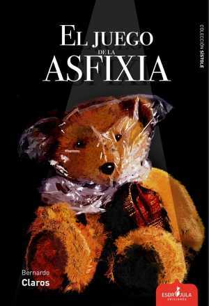 Portada de EL JUEGO DE LA ASFIXIA