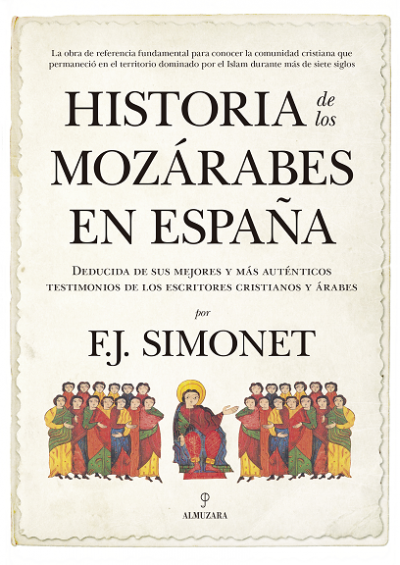 Portada del libro HISTORIA DE LOS MOZÁRABES EN ESPAÑA