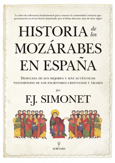 Portada de HISTORIA DE LOS MOZÁRABES EN ESPAÑA