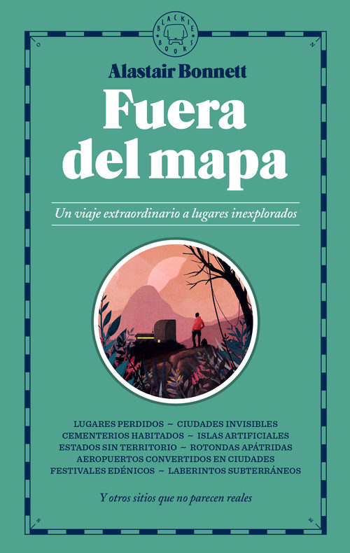 Portada de FUERA DE MAPA. Un viaje extraordinario a lugares inexplorados