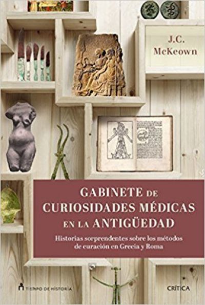 Portada del libro GABINETE DE CURIOSIDADES MÉDICAS DE LA ANTIGUEDAD