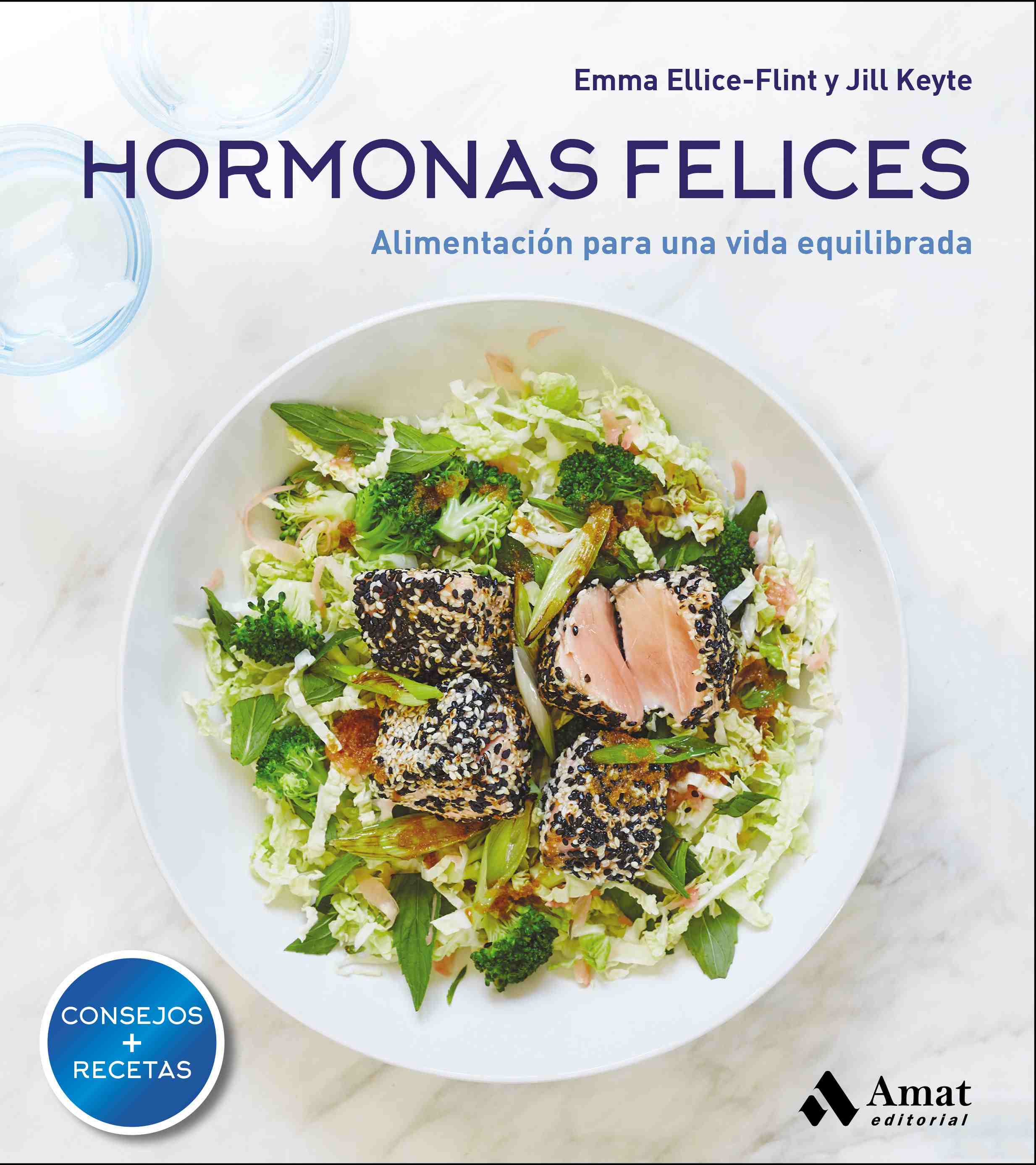 Portada de HORMONAS FELICES. Alimentación para una vida equilibrada