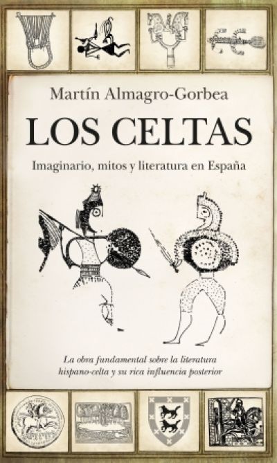 Portada del libro LOS CELTAS. Imaginario, mitos y literatura en España