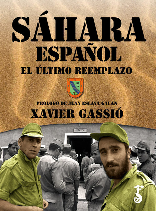 Portada de SÁHARA ESPAÑOL. El último reemplazo