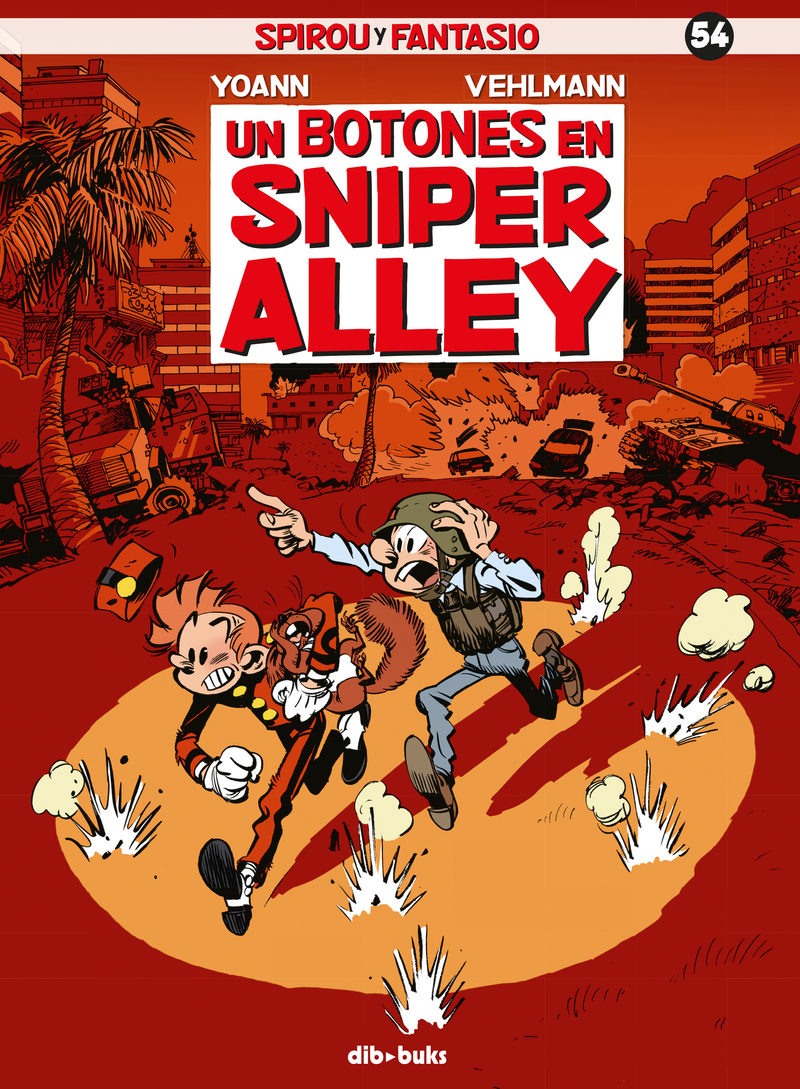 Portada del libro SPIROU Y FANTASIO Nº 54: UN BOTONES EN SNIPER ALLEY