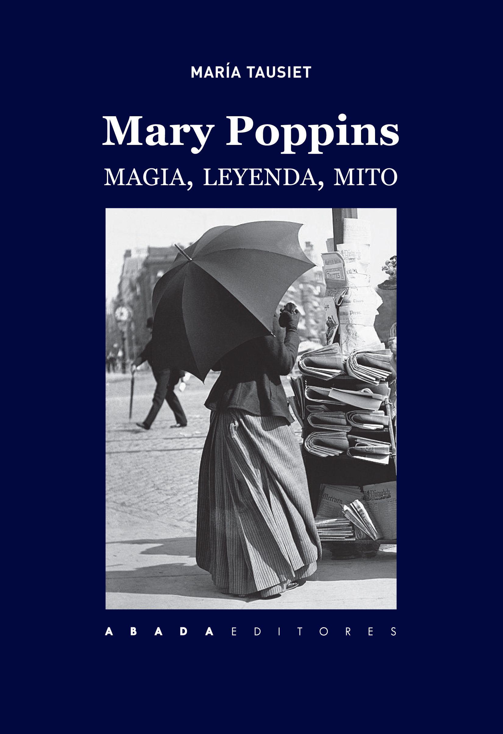 Portada del libro MARY POPPINS. Magia, leyenda, mito