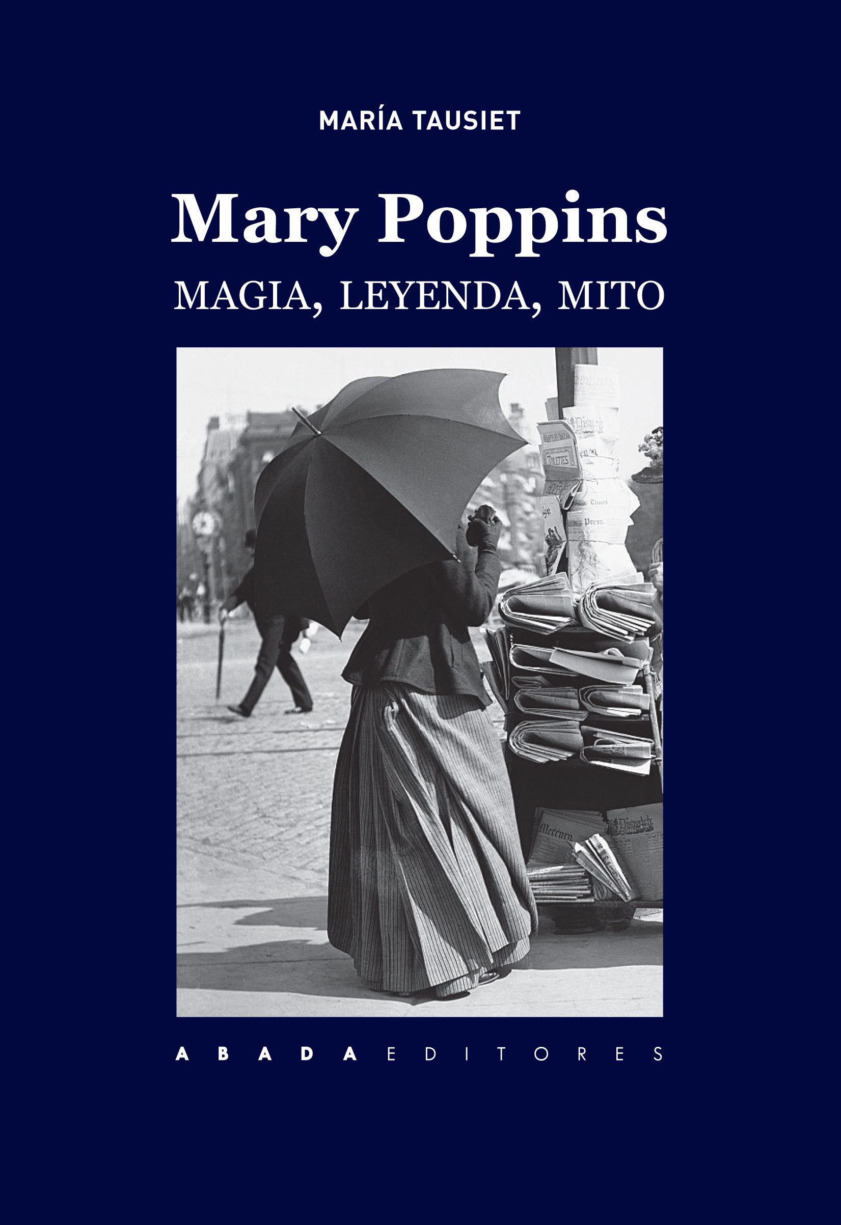 Portada de MARY POPPINS. Magia, leyenda, mito