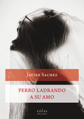 Portada del libro PERRO LADRANDO A SU AMO