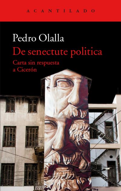 Portada del libro DE SENECTUTE POLITICA. Carta sin respuesta a Cicerón