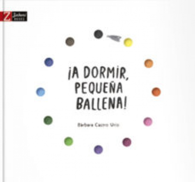 Portada de A DORMIR PEQUEÑA BALLENA