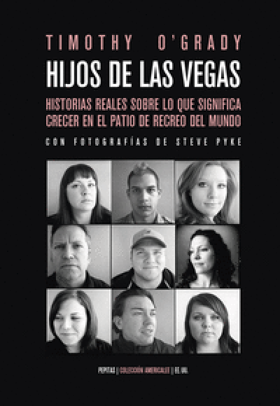 Portada de HIJOS DE LAS VEGAS. Historias reales sobre lo que significa crecer en el patio de recreo del mundo