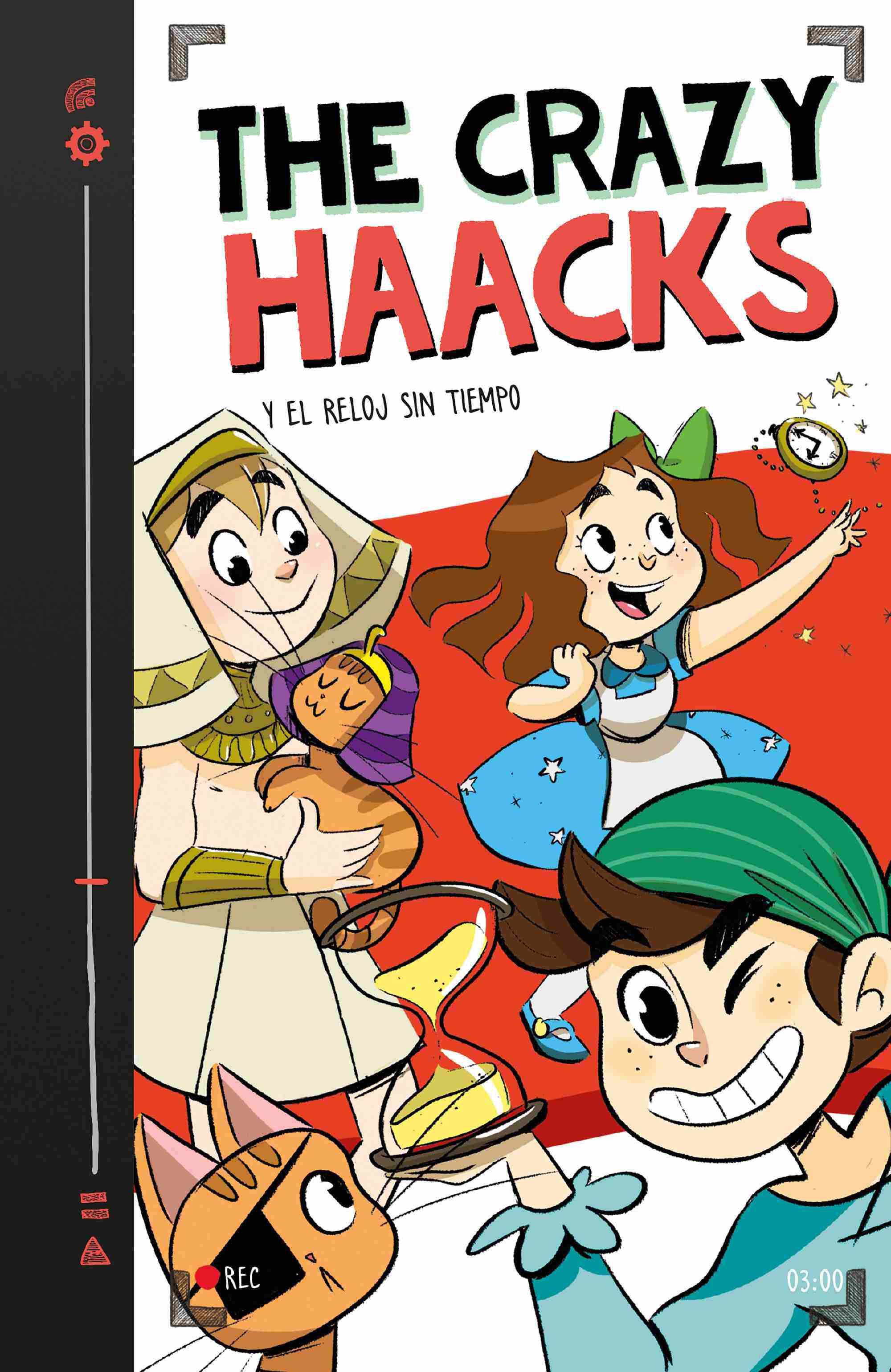 Portada del libro THE CRAZY HAACKS Y EL RELOJ SIN TIEMPO (Serie The Crazy Haacks 3)