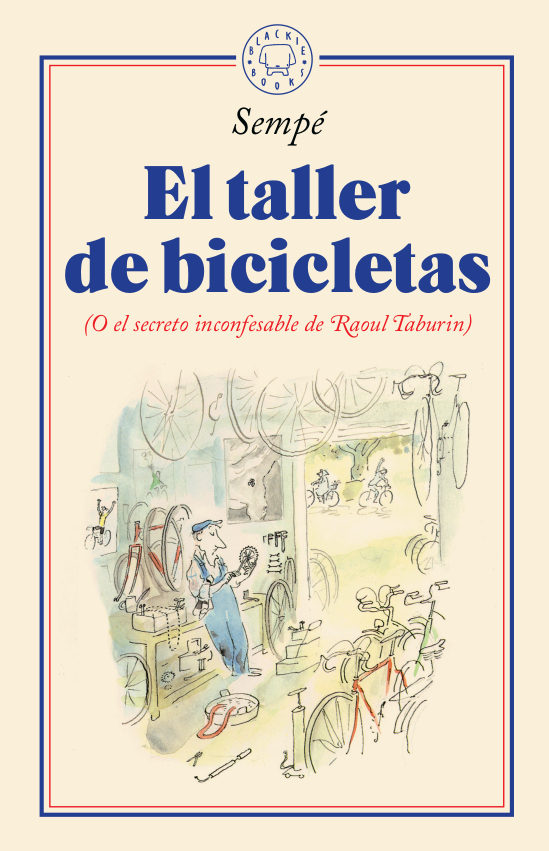 Portada de EL TALLER DE BICICLETAS (O el secreto inconfesable de Raoul Taburin)