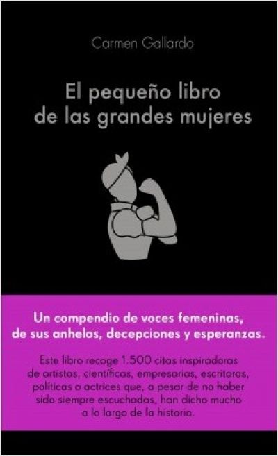 Portada del libro EL PEQUEÑO LIBRO DE LAS GRANDES MUJERES