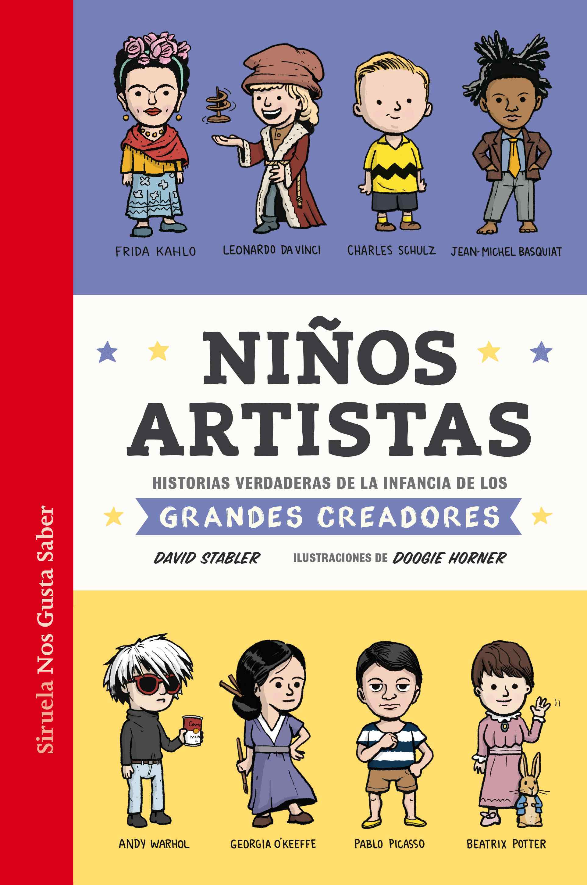 Portada de NIÑOS ARTISTAS. Historias verdaderas de la infancia de los grandes creadores