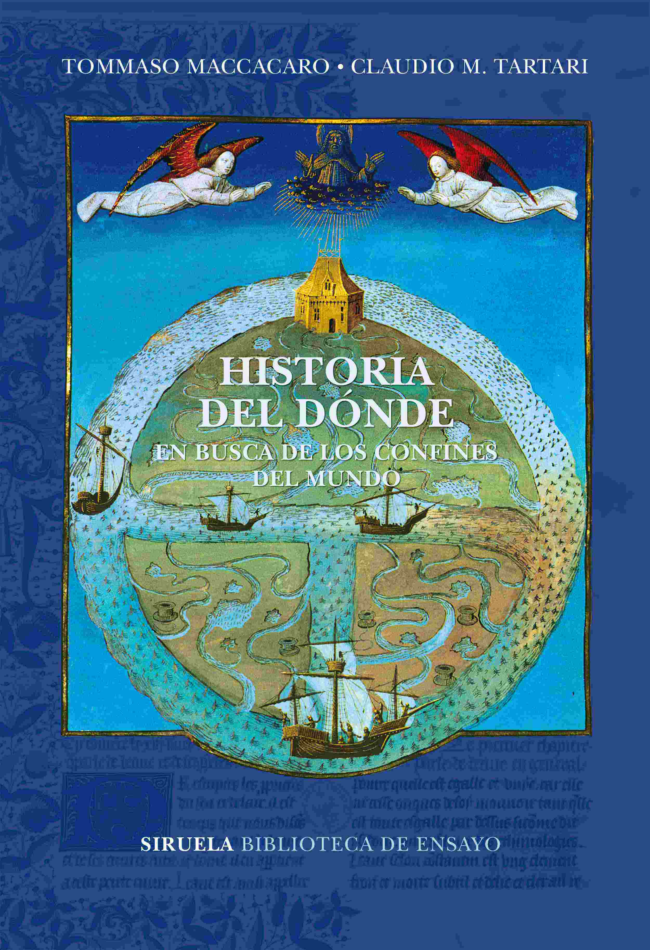 Portada de HISTORIA DEL DÓNDE. En busca de los confines del mundo